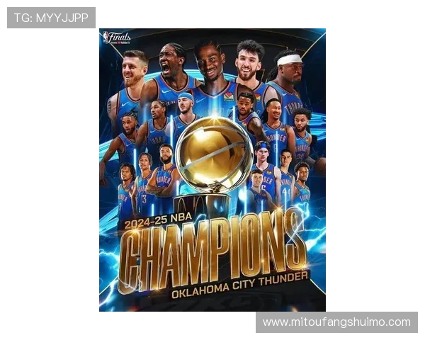 NBA雷霆青年军崛起之路新赛季争冠潜力全面解析核心阵容与未来蓝图 NBA雷霆青年军崛起之路新赛季争冠潜力全面解析核心阵容与未来蓝图